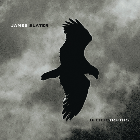 James Slater Bitter Truths Album